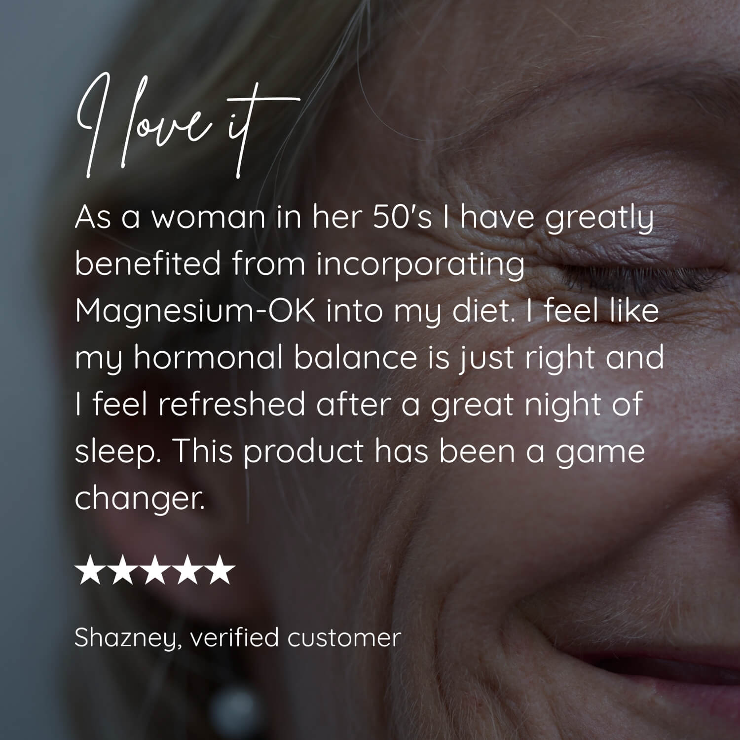 Close-up of a woman's eye with customer review text about incorporating Magnesium-OK into diet for hormonal balance and refreshed sleep.
