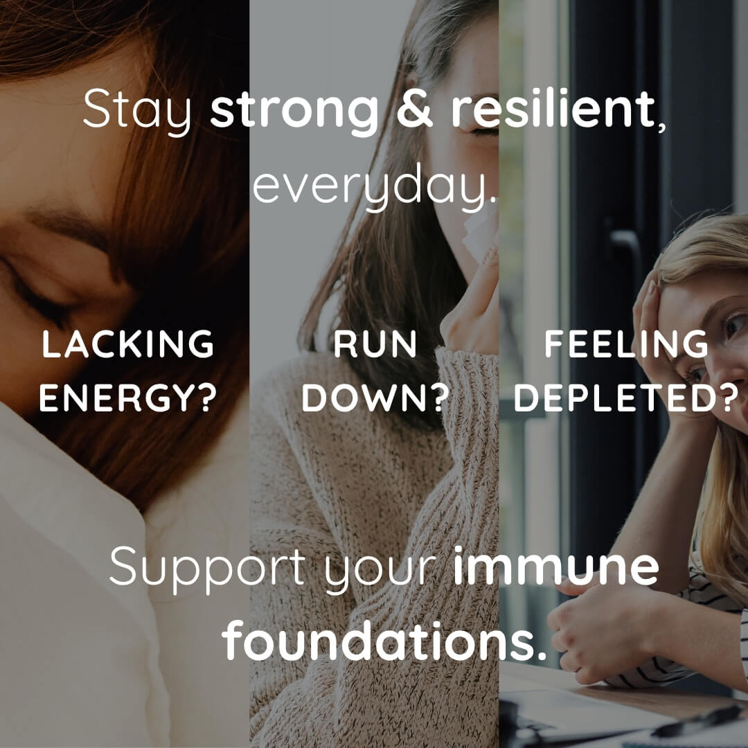 A three-panel wellness graphic with text reading 'Stay strong & resilient, everyday.' and 'Support your immune foundations.